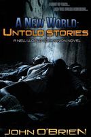 A New World: Untold Stories 2