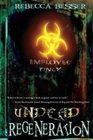 Cover of Undead Regeneration by Rebecca Besser