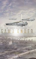 Cover of Game Ender Volume 2 by B. James Patterson