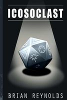 Cover of Icosoclast by Brian Reynolds