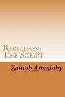 Cover of Rebellion by Zainab Amadahy