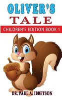 Cover of Oliver's Tale by Paul A. Ibbetson