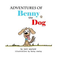 Adventures of Benny the Dog
