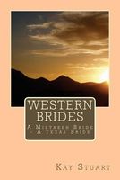 A Mistaken Bride - A Texas Bride