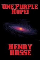 Cover of One Purple Hope! by Henry Hasse