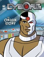 Cyborg: An Origin Story