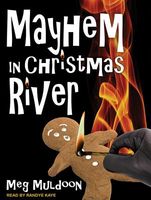 Mayhem in Christmas River