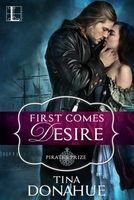 First Comes Desire