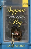 Support Your Local Pug