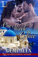 Cover of One Week in Greece by Demi Alex