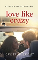 Love Like Crazy