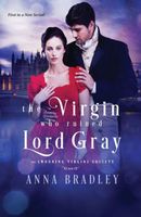The Virgin Who Ruined Lord Gray