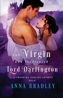 The Virgin Who Vindicated Lord Darlington