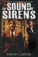 Cover of The Sound of Sirens by David Carter