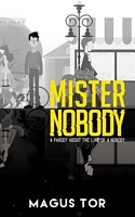 Cover of Mister Nobody by Magus Tor