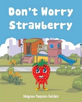 Don't Worry Strawberry