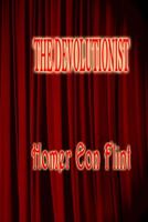 Cover of The Devolutionist by Homer Eon Flint