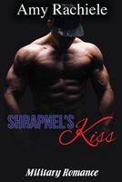 Shrapnel's Kiss