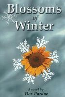 Cover of Blossoms of Winter by Don Pardue