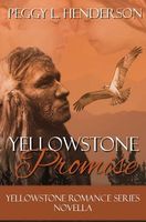 A Yellowstone Promise