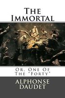 The Immortal; Or, One Of The Forty