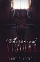 Whispered Visions