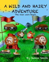 A Wild and Hairy Adventure
