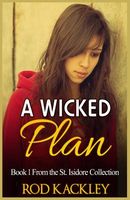 A Wicked Plan