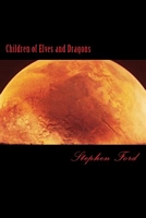 Children of Elves and Dragons