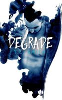 Degrade