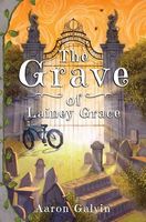 The Grave of Lainey Grace