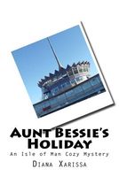 Aunt Bessie's Holiday