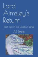 Cover of Lord Aimsley's Return by A.J. Street