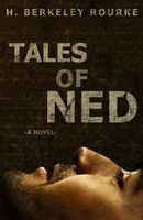 Cover of Tales of Ned by H. Berkeley Rourke