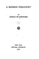 Cover of A Modern Purgatory by Carlo De Fornaro