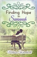 Finding Hope in Savannah