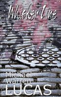 Cover of Whisker Line by Michael Warren Lucas