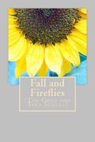 Fall and Fireflies