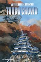 Cover of Tough Crowd by William Hatfield