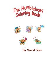 Cover of The Humblebees Coloring Book by Cheryl Powe