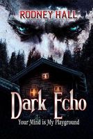 Dark Echo