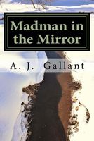 Madman in the Mirror