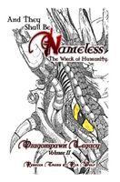 And They Shall Be Nameless: The Wreck of Humanity