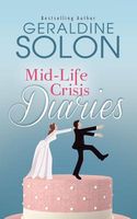 Cover of Mid-Life Crisis Diaries by Geraldine Solon