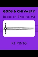 Gods & Chivalry