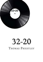 Cover of 32-20 by Thomas Priestley