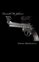Cover of Farewell, Mr. Johnson by Elaine C. Markowicz