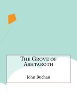 The Grove of Ashtaroth