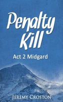 Penalty Kill ACT 2 Midgard