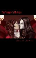 Cover of The Vampire's Mistress by Elaine C. Markowicz